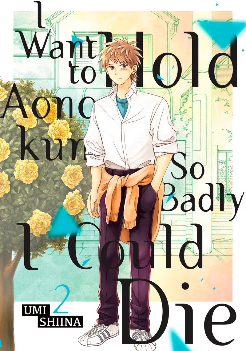 Cover of I Want To Hold Aono-kun So Badly I Could Die Vol 2