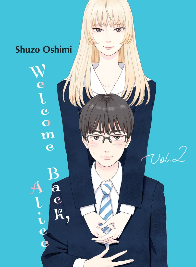 Cover of Welcome Back, Alice Vol 2