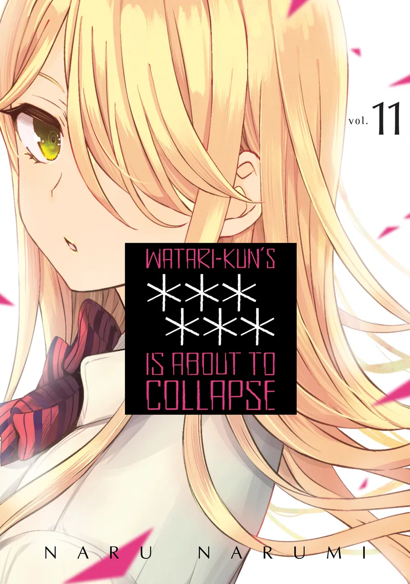 Cover of Watari-kun's ****** Is About to Collapse Vol 11