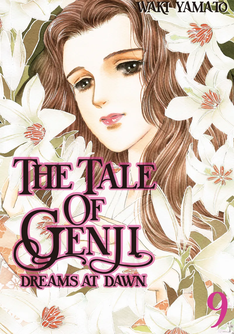 Cover of The Tale of Genji: Dreams at Dawn Vol 9