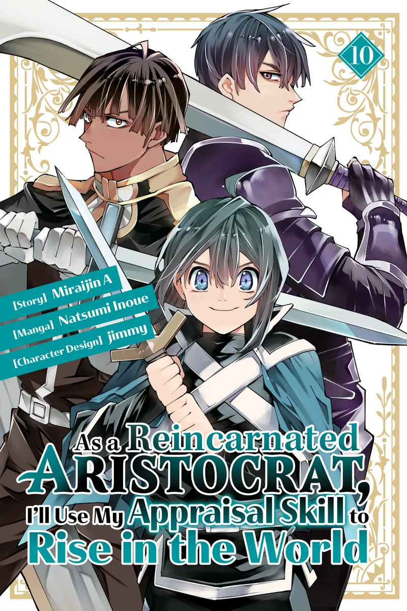 Cover of As a Reincarnated Aristocrat, I'll Use My Appraisal Skill to Rise in the World Vol 10