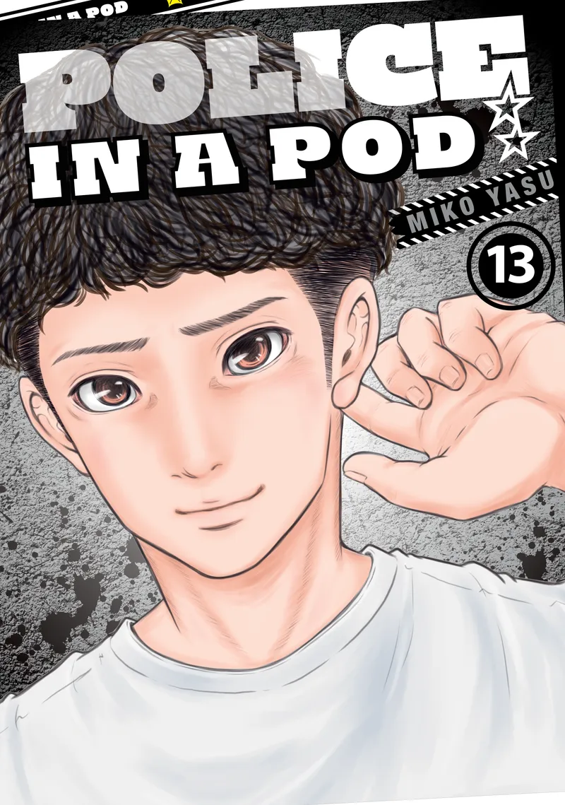 Cover of Police in a Pod Vol 13