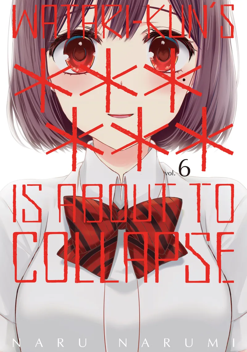Cover of Watari-kun's ****** Is About to Collapse Vol 6