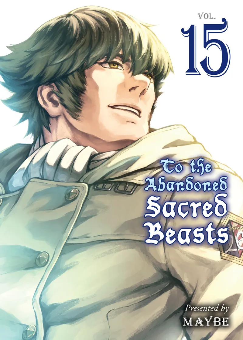 Cover of To The Abandoned Sacred Beasts Vol 15