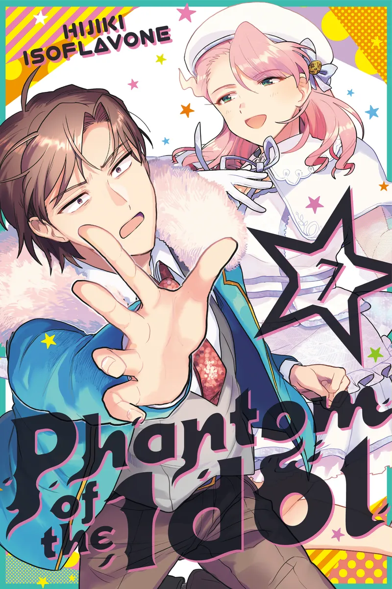 Cover of Phantom of the Idol Vol 7