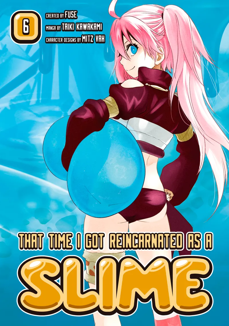 Cover of That Time I Got Reincarnated as a Slime Vol. 6