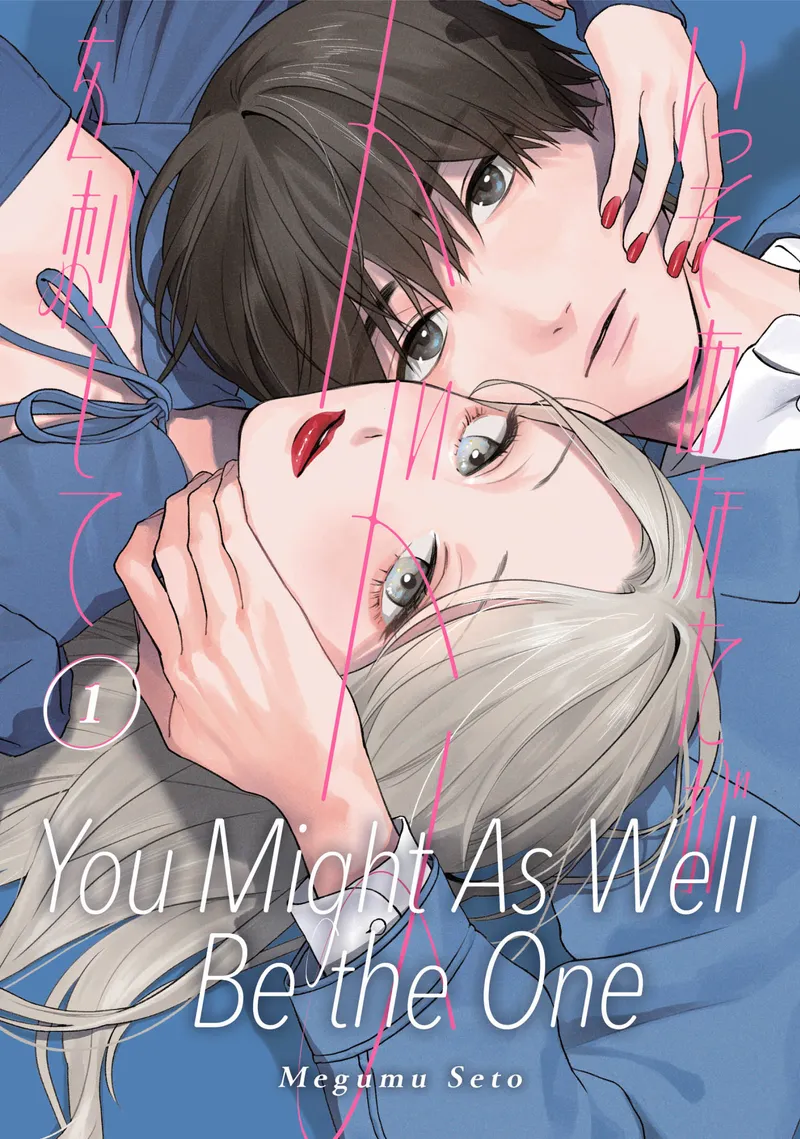 Cover of You Might As Well Be the One Vol. 1