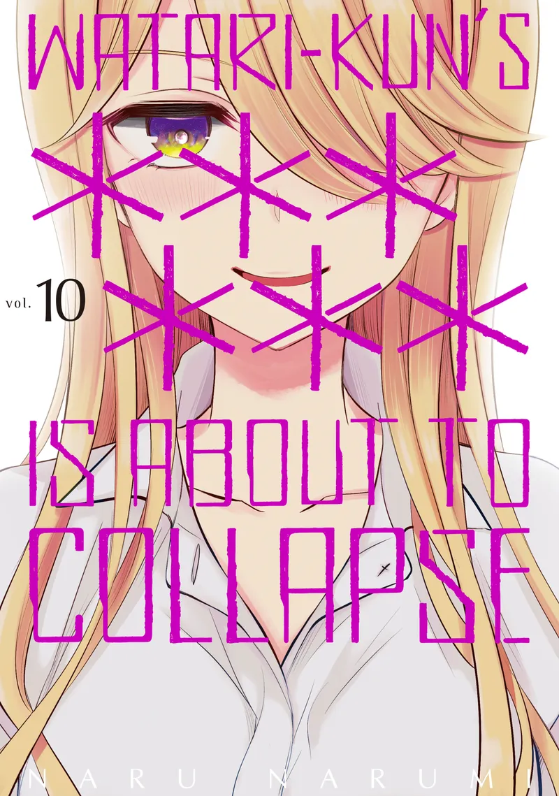 Cover of Watari-kun's ****** Is About to Collapse Vol 10