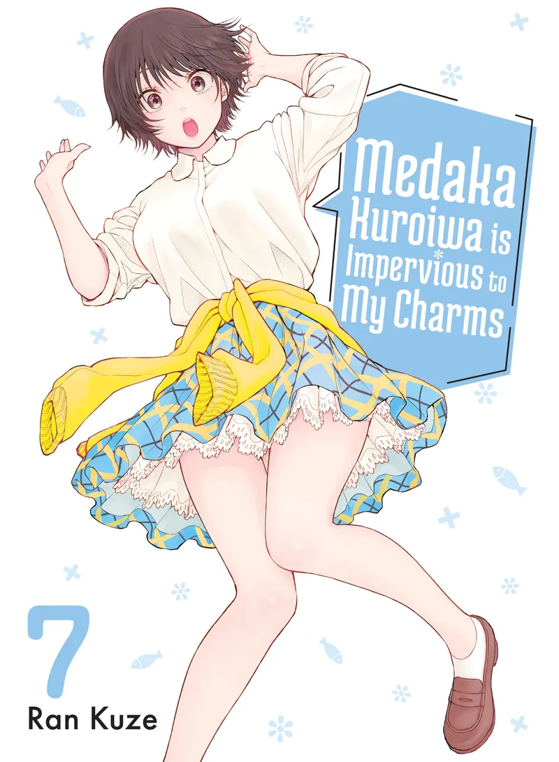 Cover of Medaka Kuroiwa is Impervious to My Charms Vol 7