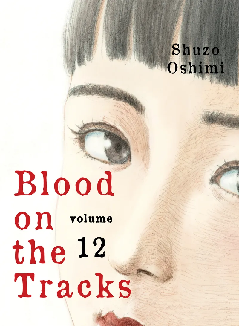 Cover of Blood on the Tracks Vol 12