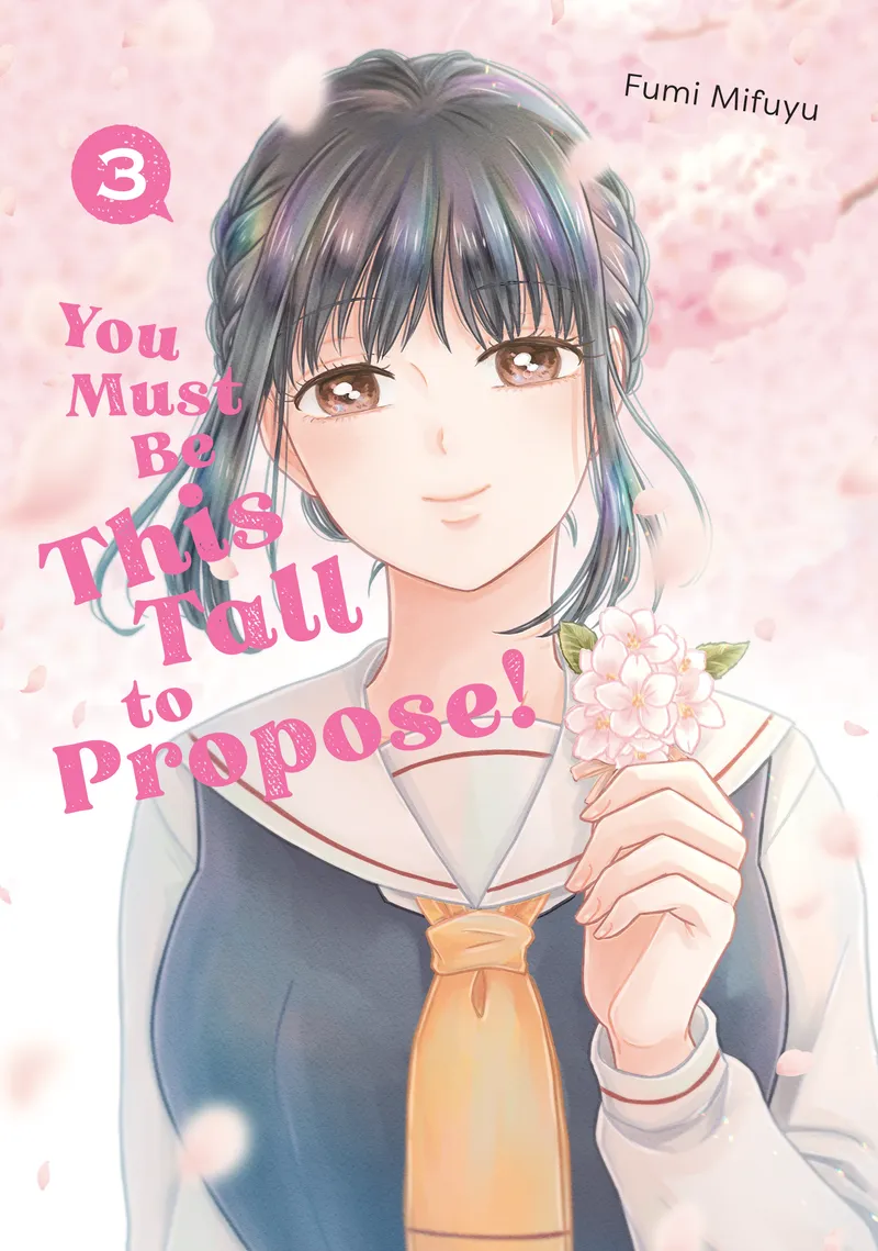 Cover of You Must Be This Tall to Propose! Vol 3