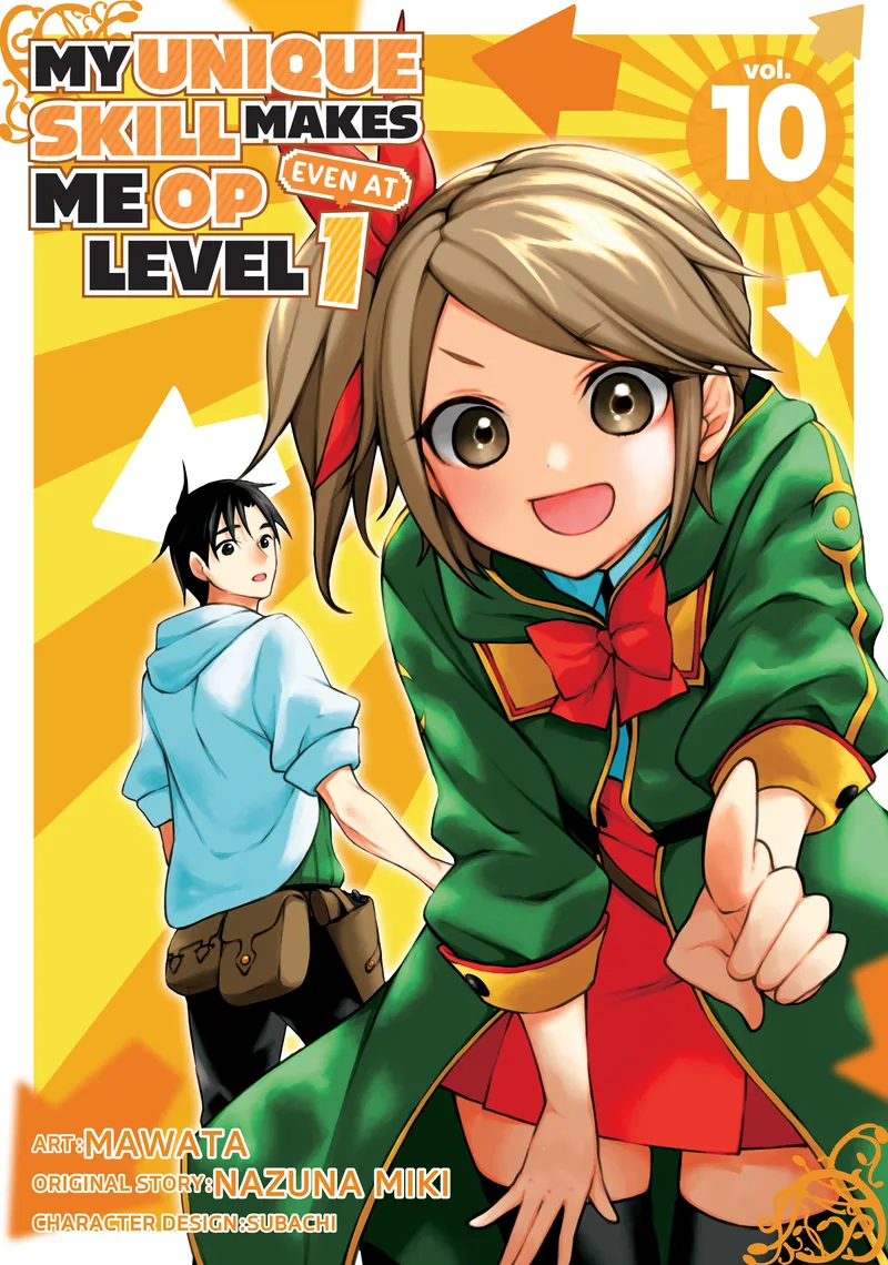 Cover of My Unique Skill Makes Me OP Even at Level 1 Vol 10