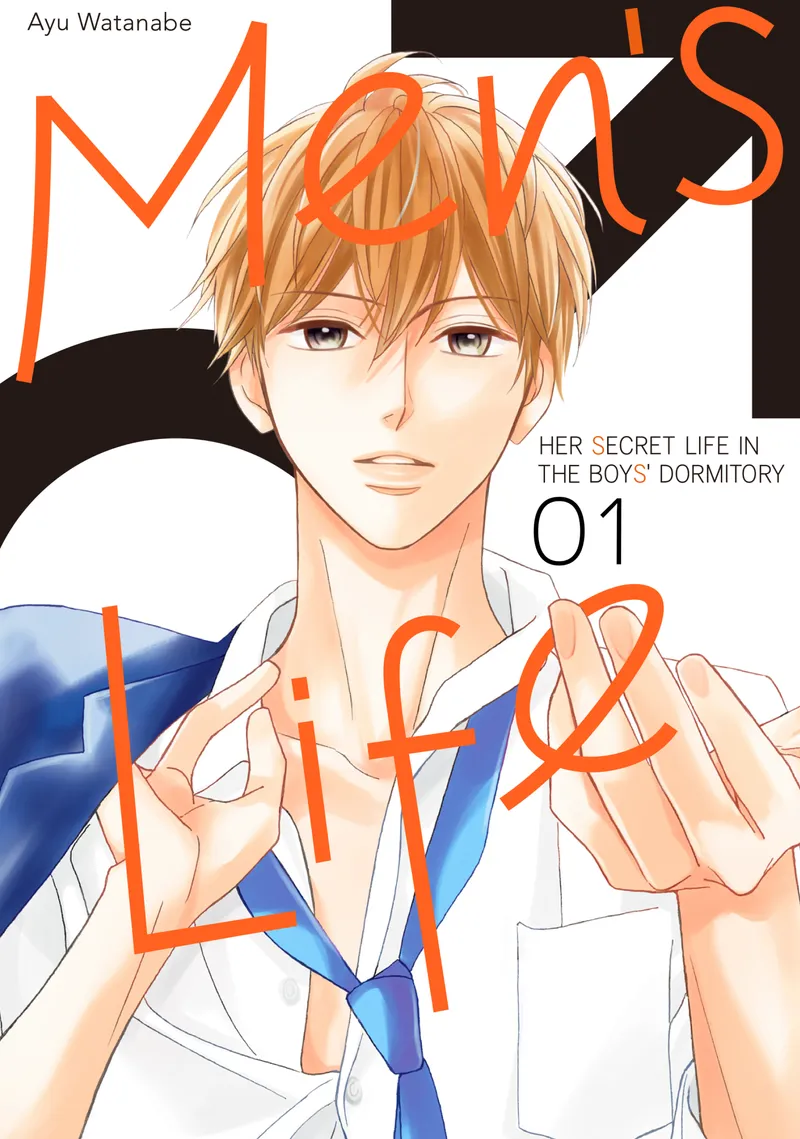 Cover of Men's Life —Her Secret Life in The Boys' Dormitory— Vol. 1
