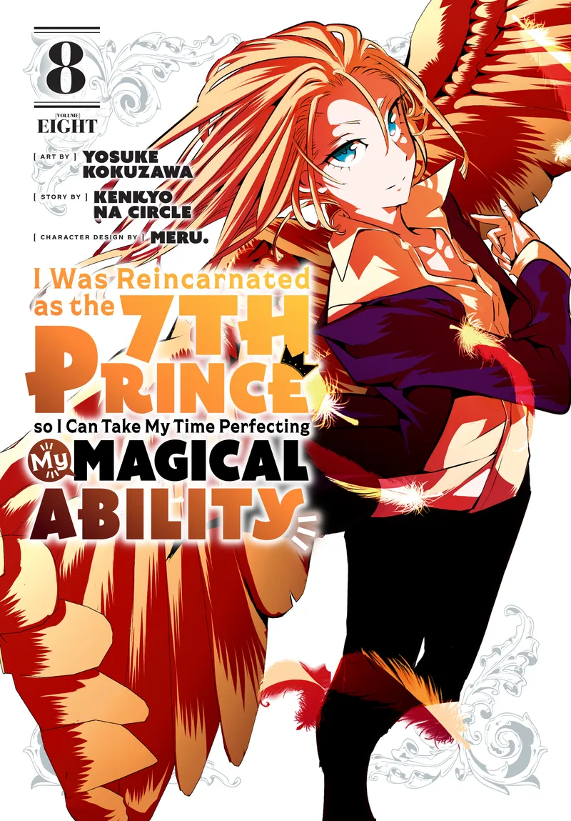Cover of I Was Reincarnated as the 7th Prince so I Can Take My Time Perfecting My Magical Ability Vol 8