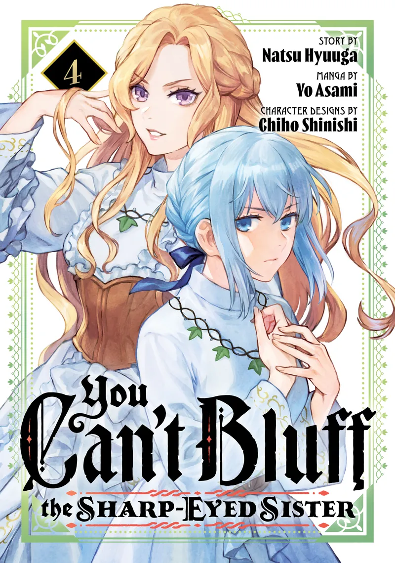 Cover of You Can't Bluff the Sharp-Eyed Sister Vol 4