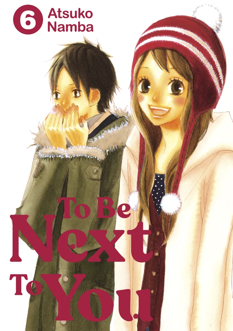 Cover of To Be Next to You Vol 6