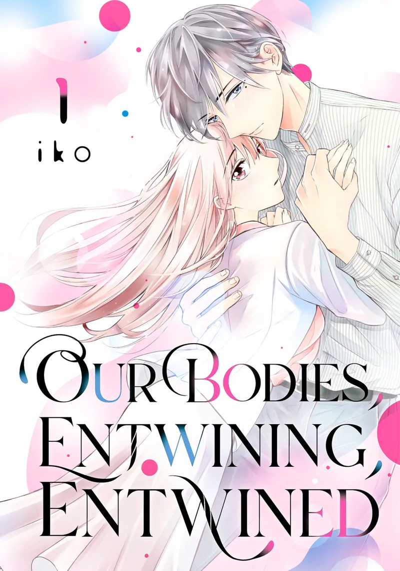 Cover of Our Bodies, Entwining, Entwined Vol. 1