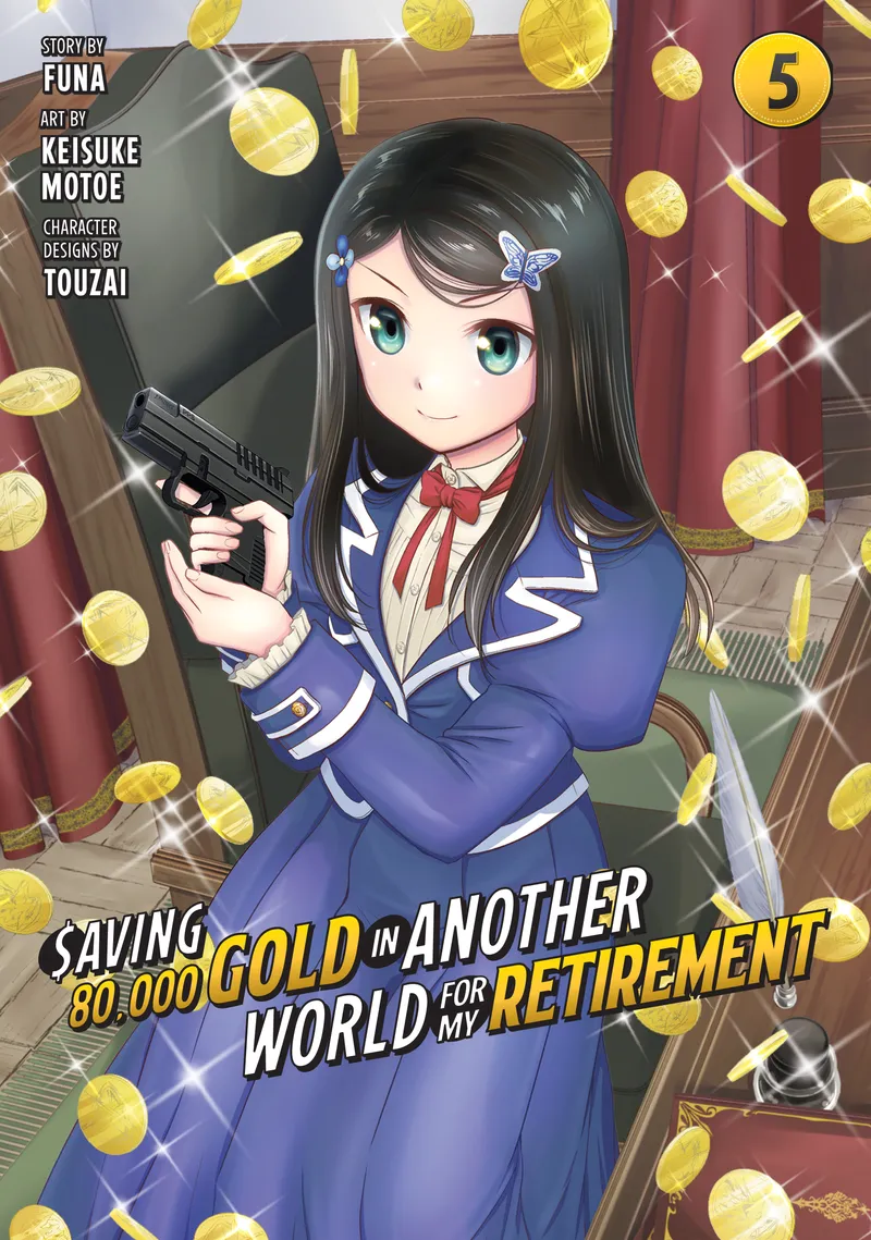 Cover of Saving 80,000 Gold in Another World for My Retirement Vol 5