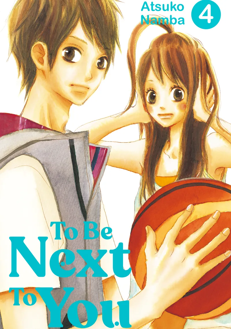 Cover of To Be Next to You Vol 4