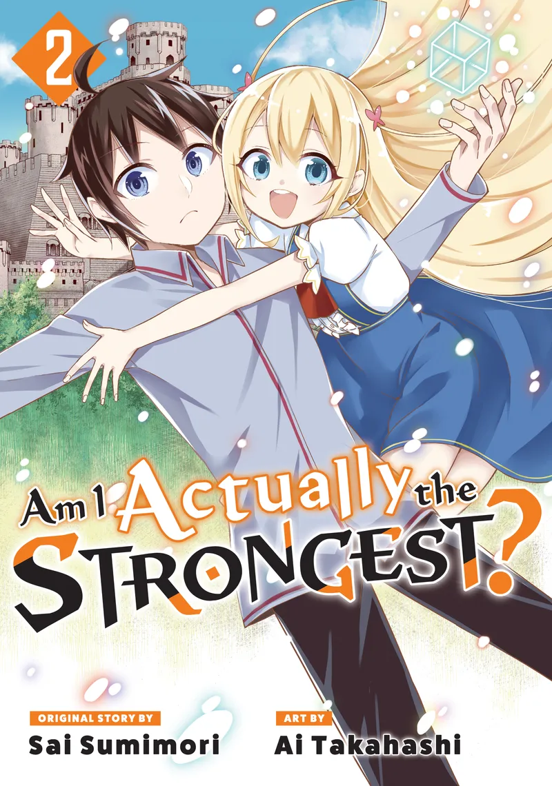 Cover of Am I Actually the Strongest? Vol 2