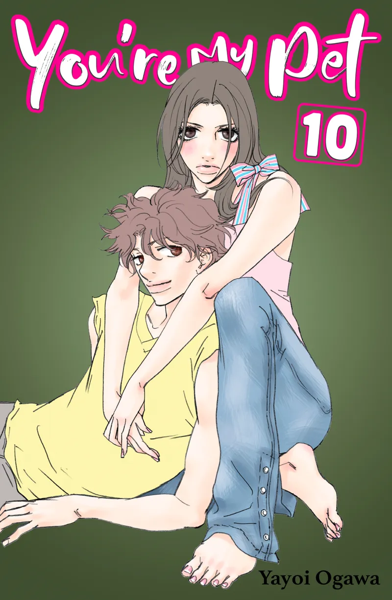 Cover of You're My Pet Vol 10