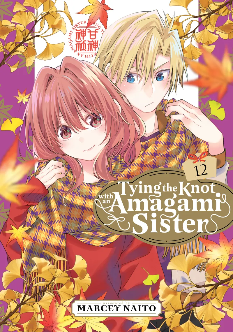 Cover of Tying the Knot with an Amagami Sister Vol 12