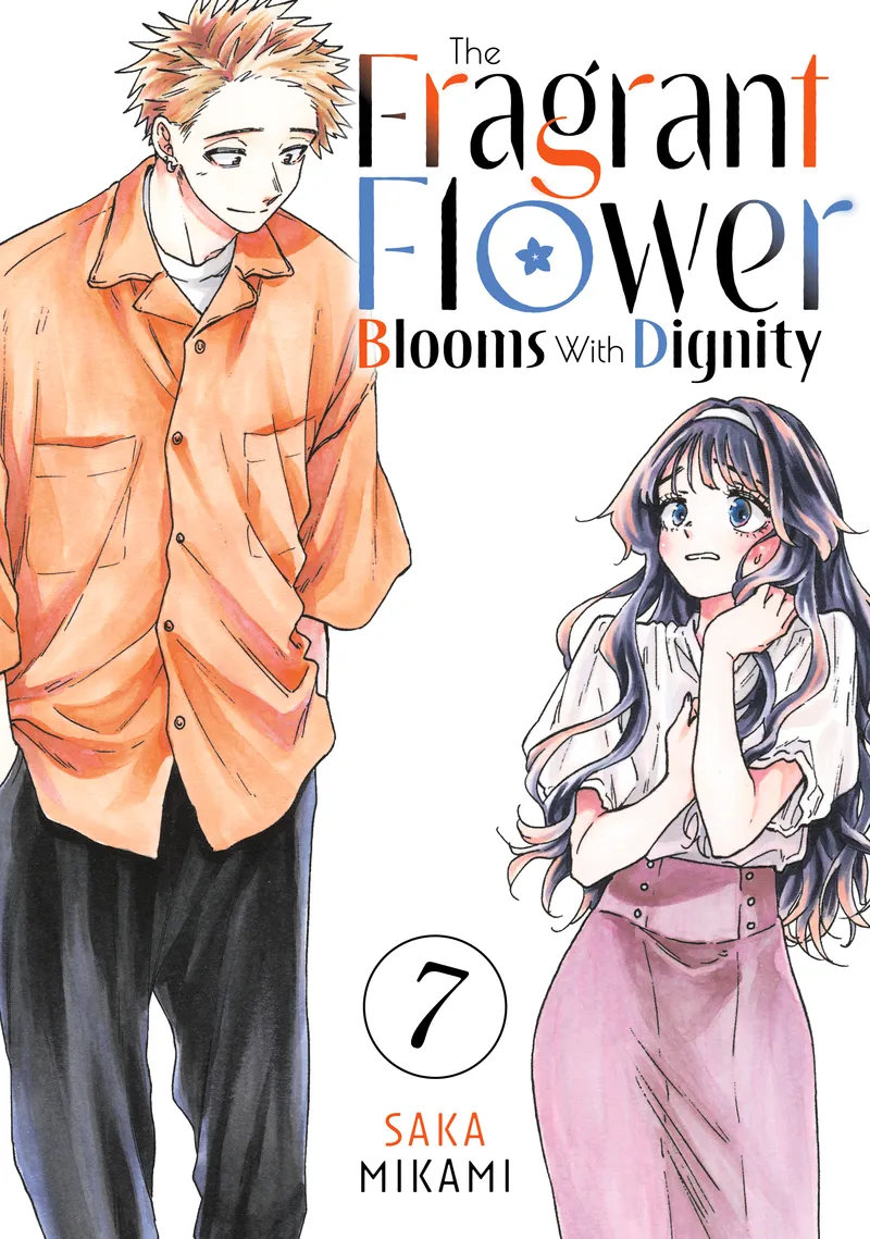 Cover of The Fragrant Flower Blooms With Dignity Vol 7