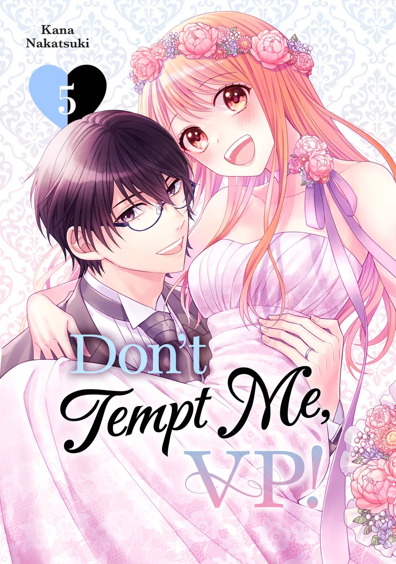 Cover of Don't Tempt Me, VP! Vol 5