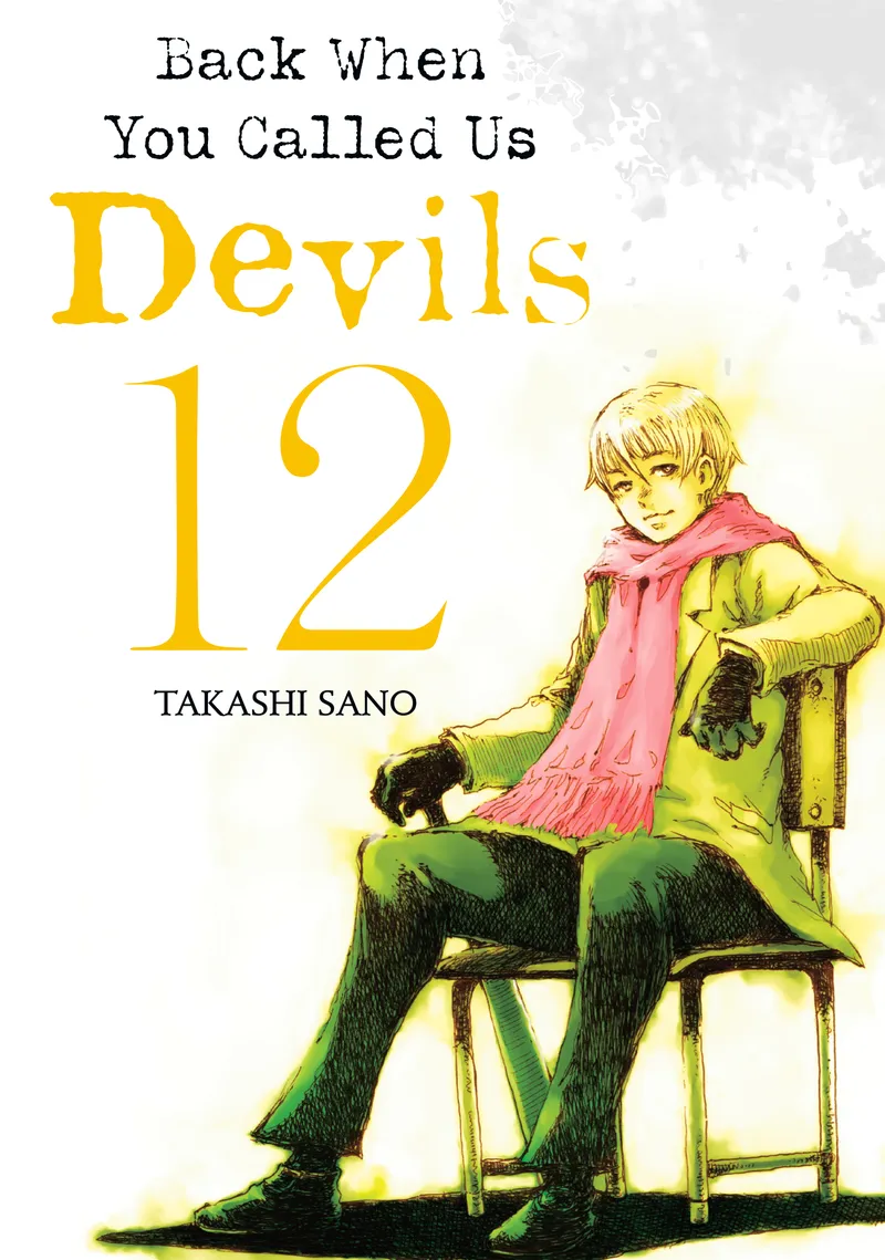 Cover of Back When You Called Us Devils Vol 12