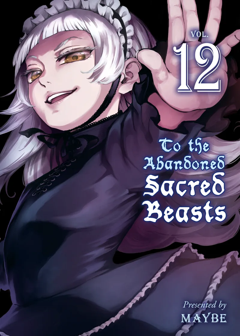 Cover of To The Abandoned Sacred Beasts Vol 12