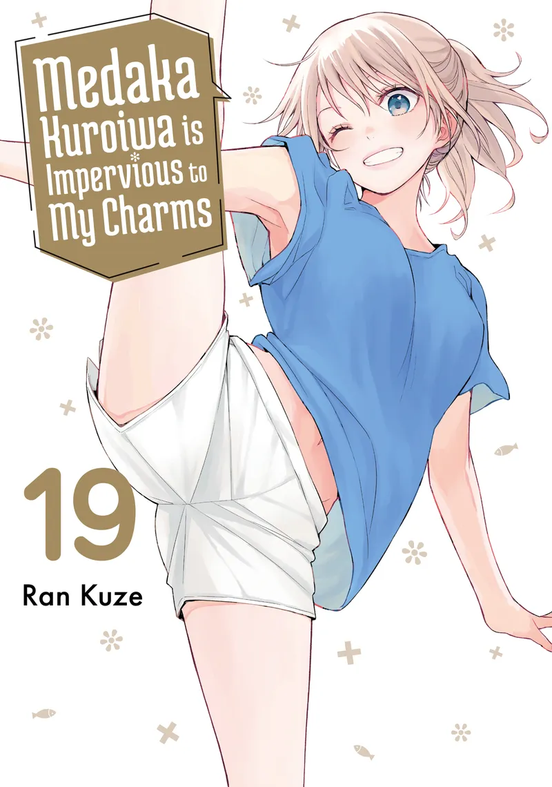 Cover of Medaka Kuroiwa is Impervious to My Charms Vol 19