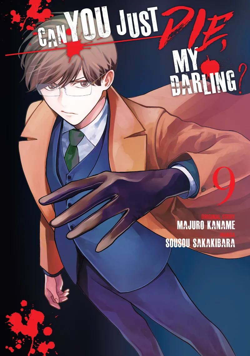 Cover of Can You Just Die, My Darling? Vol 9