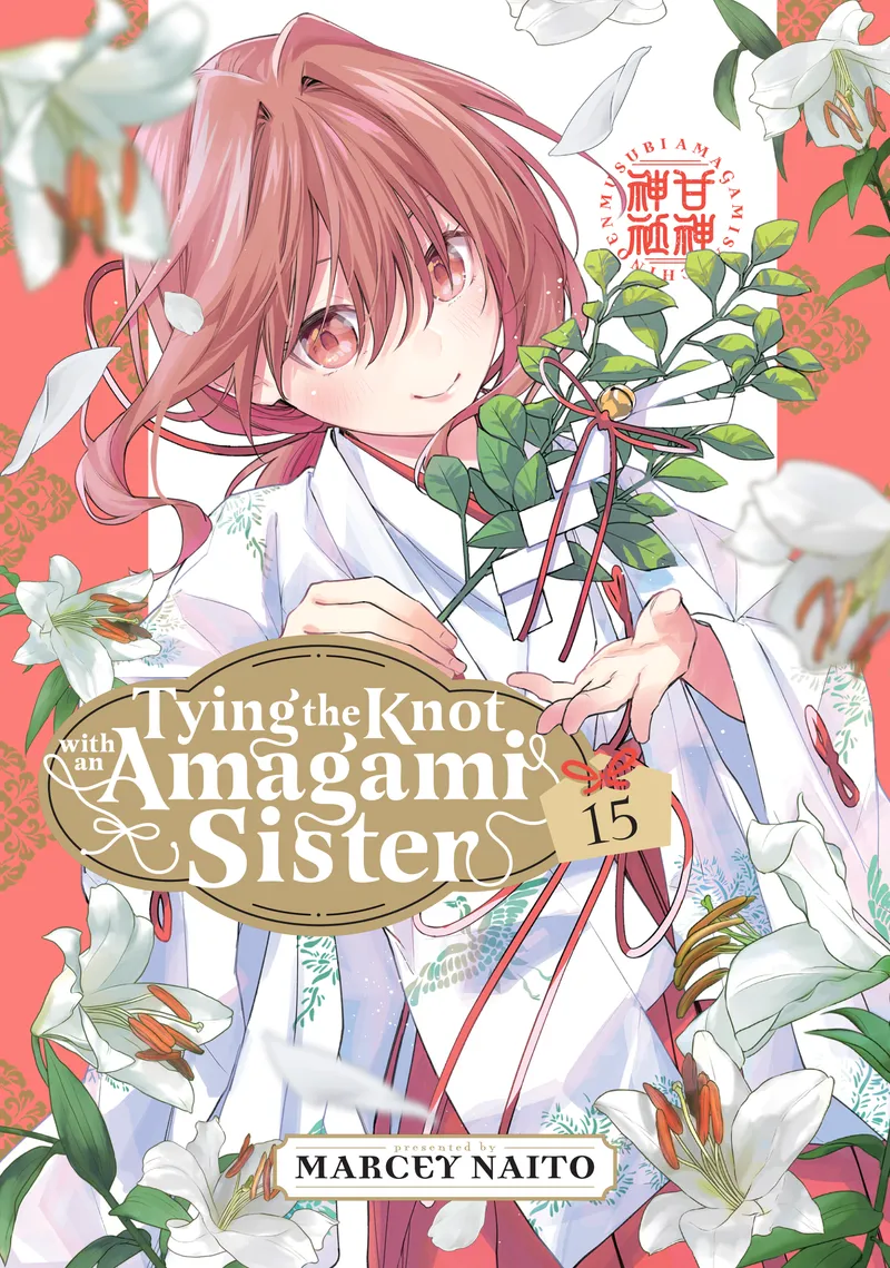 Cover of Tying the Knot with an Amagami Sister Vol 15