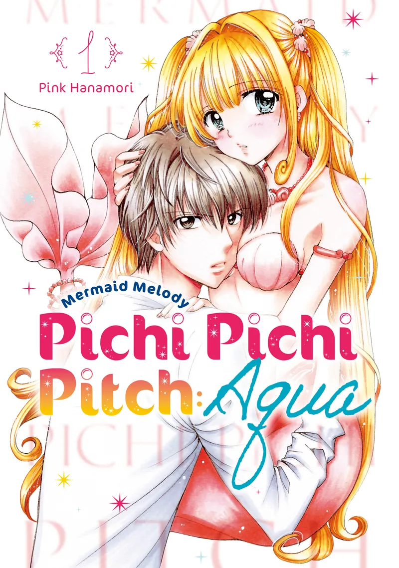 Cover of Mermaid Melody Pichi Pichi Pitch: Aqua Vol. 1