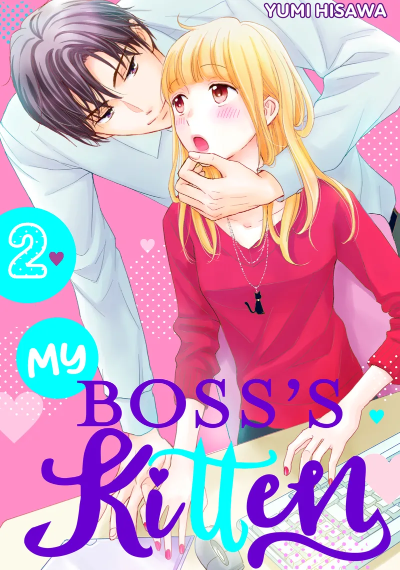 Cover of My Boss's Kitten Vol 2