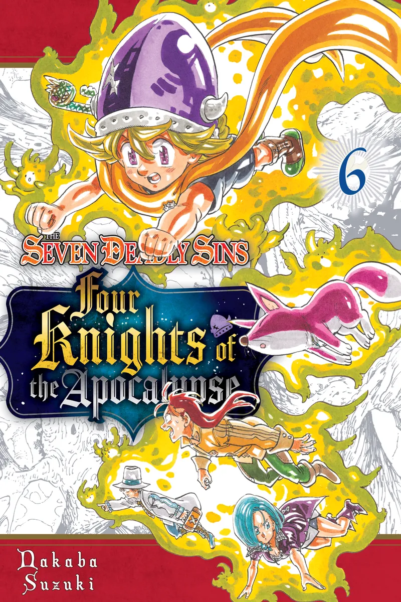 Cover of The Seven Deadly Sins: Four Knights of the Apocalypse Vol 6