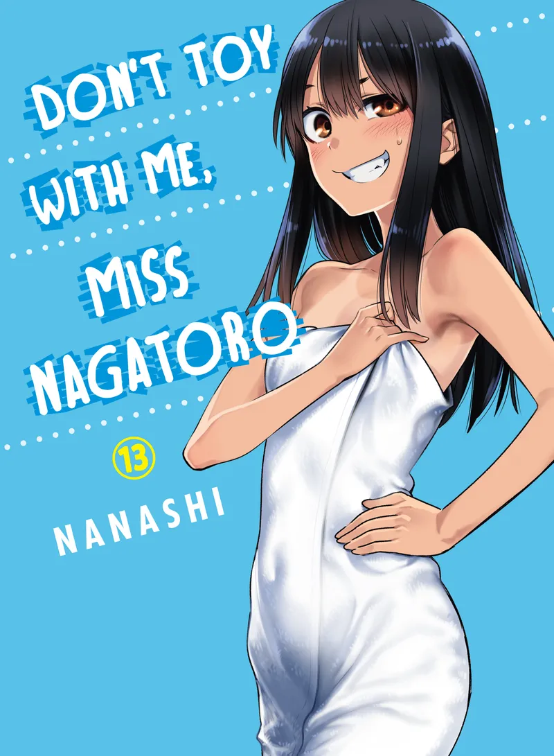 Cover of Don't Toy With Me, Miss Nagatoro Vol 13