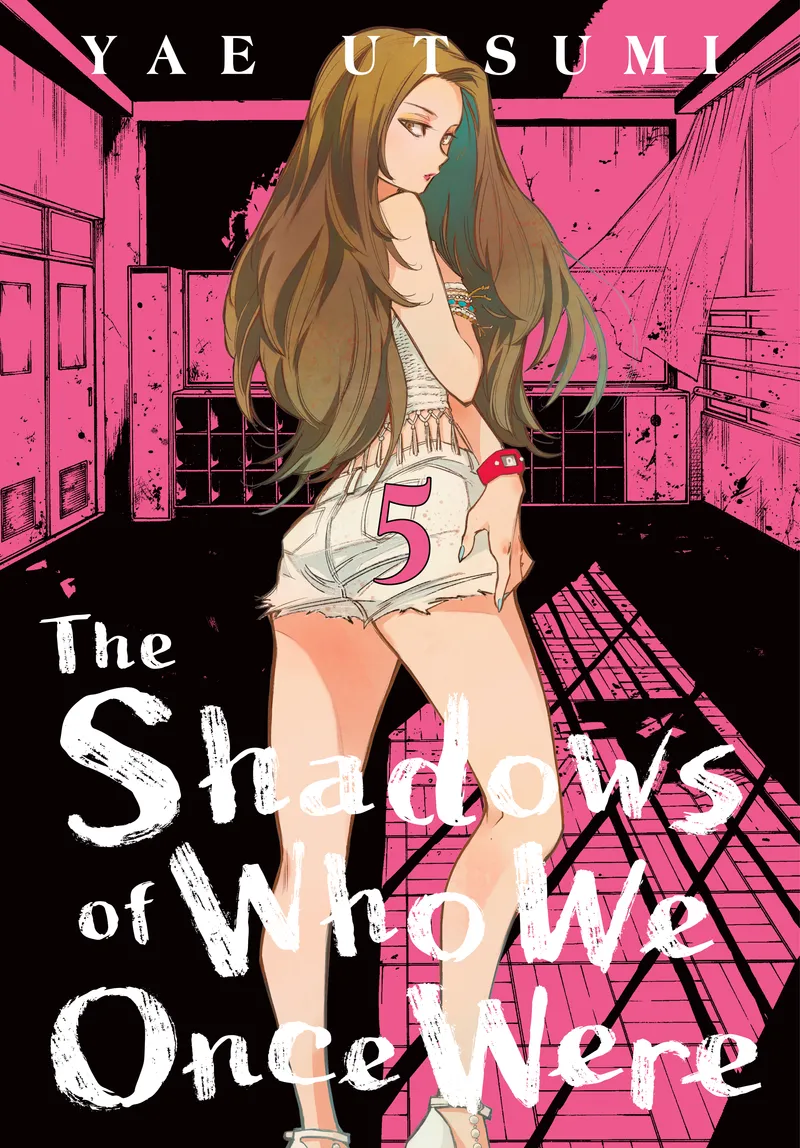 Cover of The Shadows of Who We Once Were Vol 5