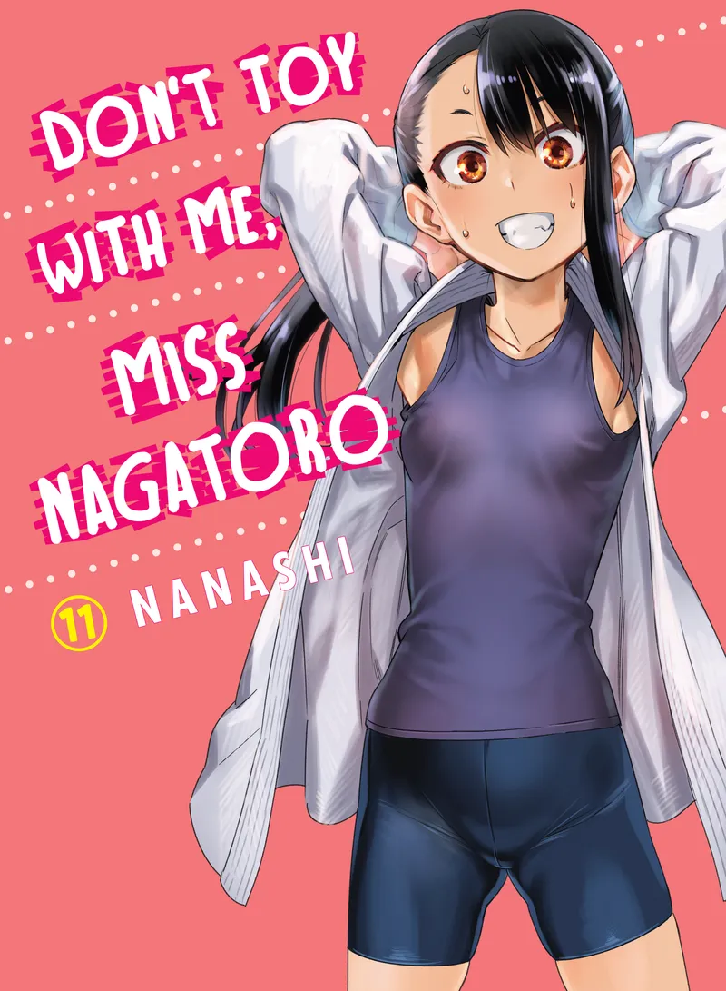Cover of Don't Toy With Me, Miss Nagatoro Vol 11