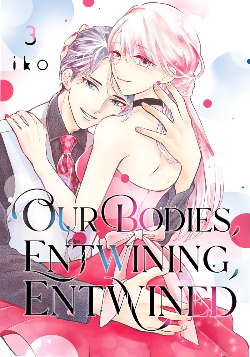 Cover of Our Bodies, Entwining, Entwined Vol 3