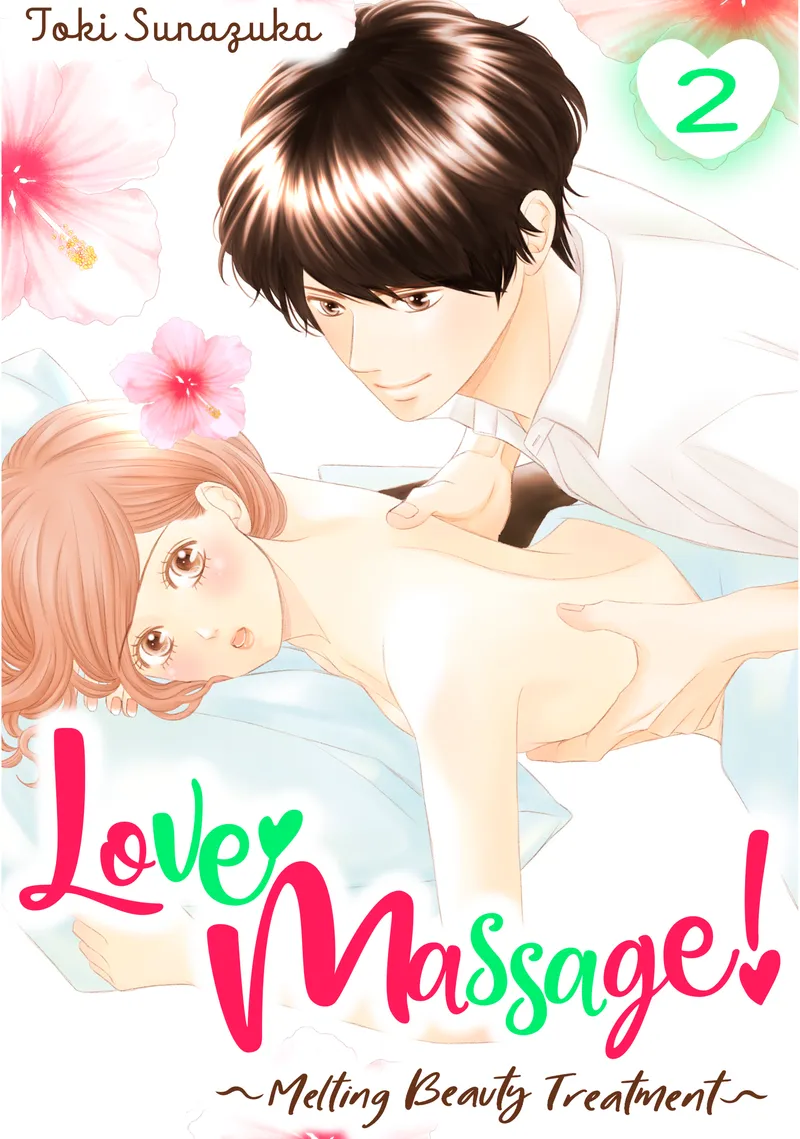 Cover of Love Massage: Melting Beauty Treatment Vol 2
