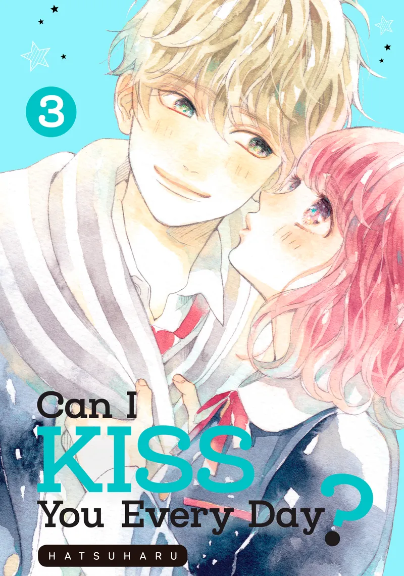 Cover of Can I Kiss You Every Day? Vol 3