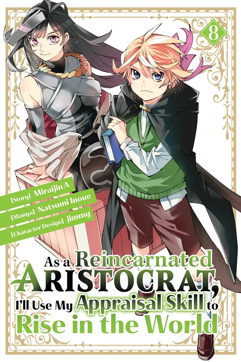 Cover of As a Reincarnated Aristocrat, I'll Use My Appraisal Skill to Rise in the World Vol 8