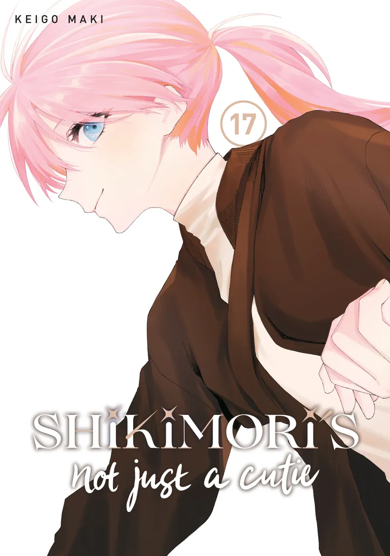 Cover of Shikimori's Not Just a Cutie Vol 17