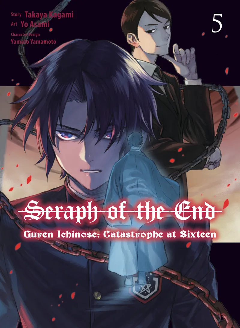 Cover of Seraph of the End: Guren Ichinose: Catastrophe at Sixteen Vol 5