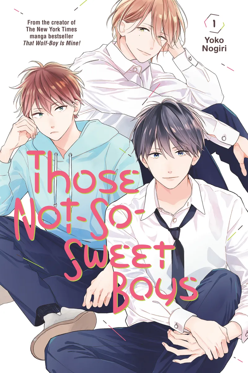 Cover of Those Not-So-Sweet Boys Vol. 1