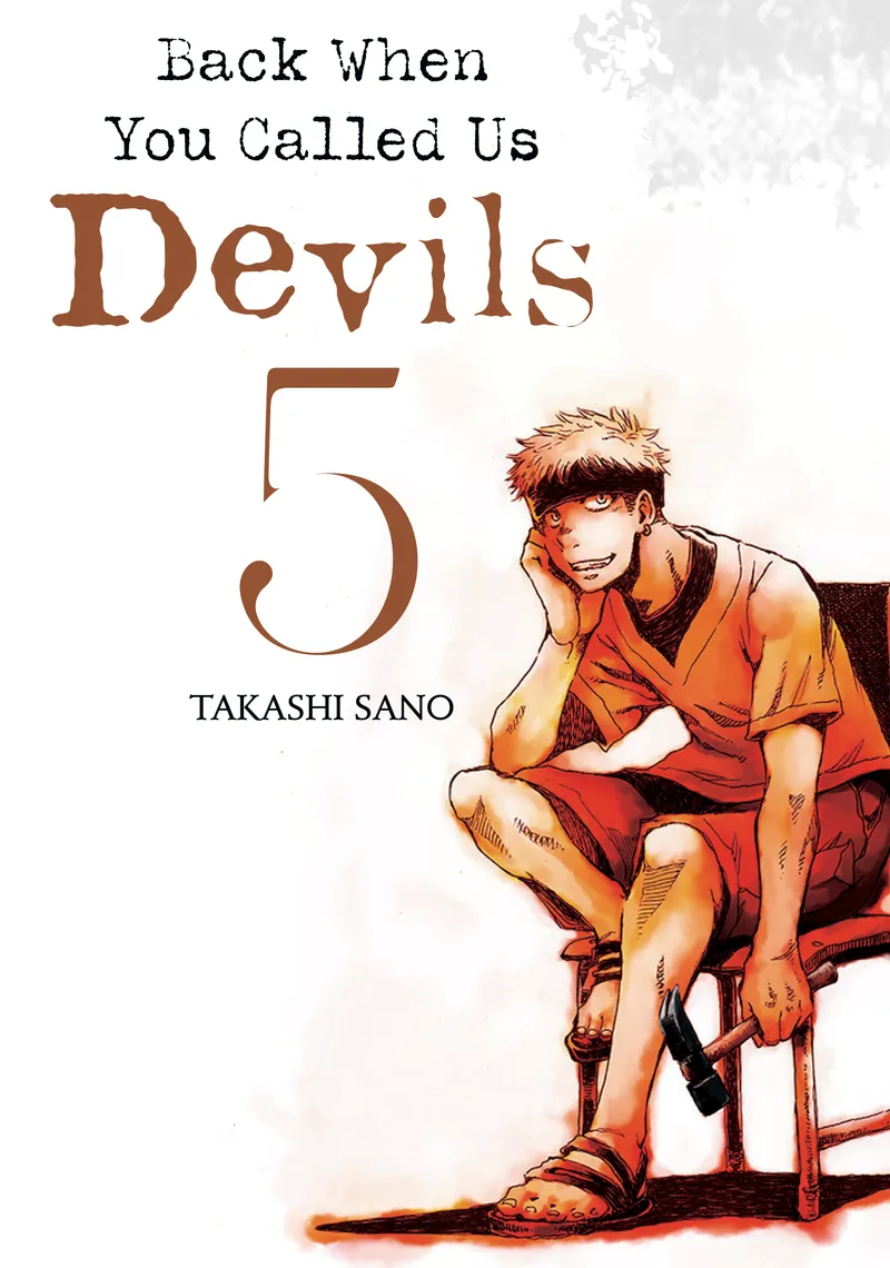 Cover of Back When You Called Us Devils Vol 5