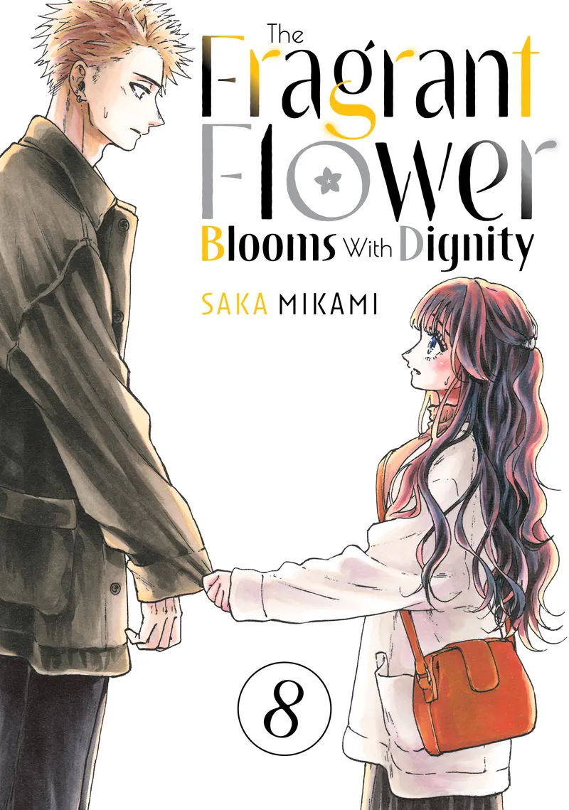 Cover of The Fragrant Flower Blooms With Dignity Vol 8
