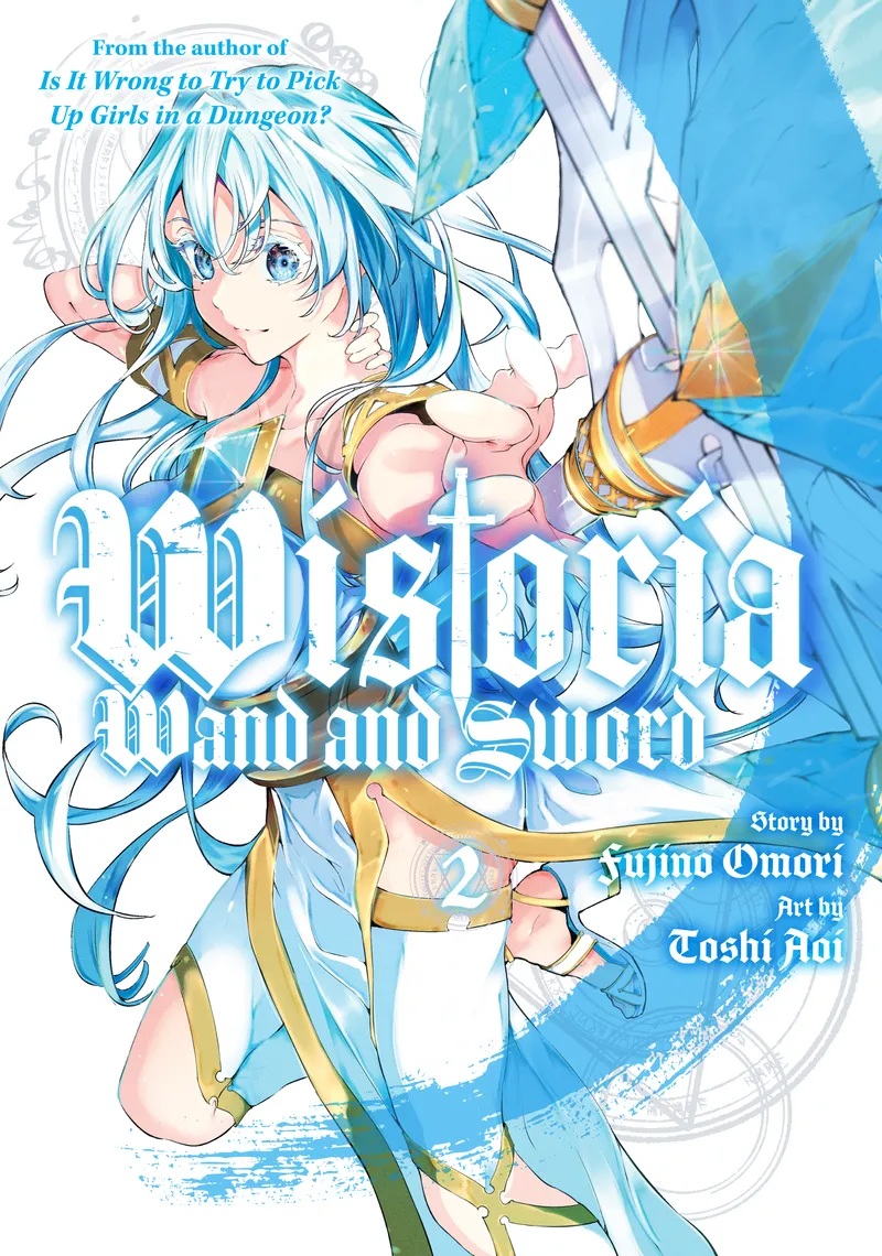 Cover of Wistoria: Wand and Sword Vol 2