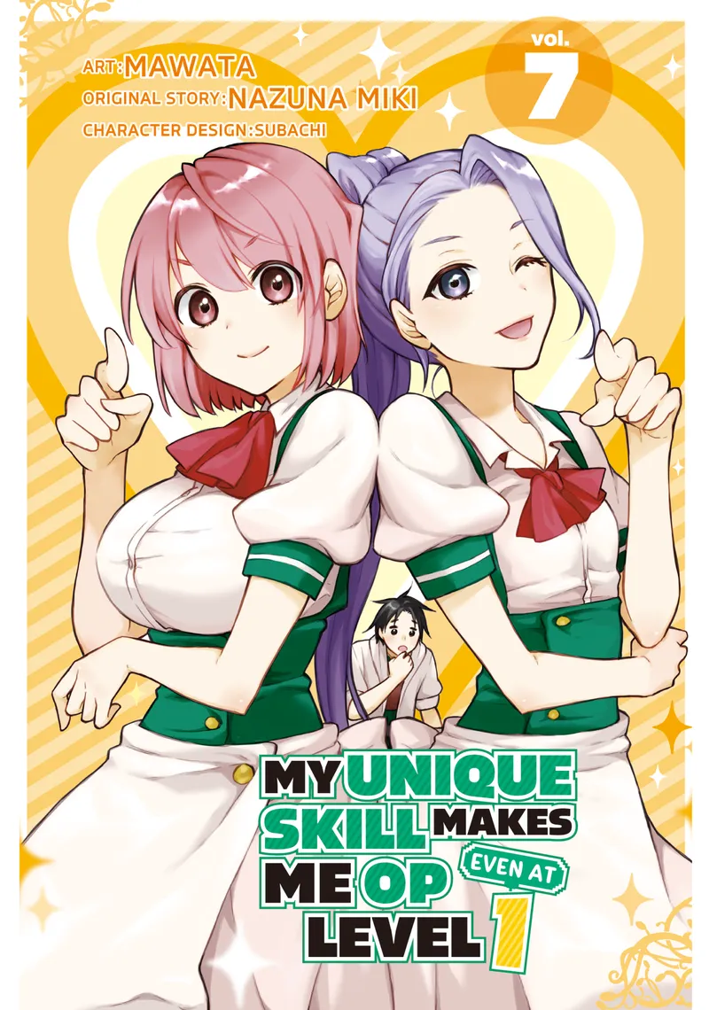 Cover of My Unique Skill Makes Me OP Even at Level 1 Vol 7